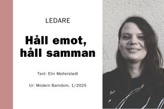 Svartvit bild på leende Elin Mellerstedt mot husvägg samt testen "Ledare, håll emot, håll samman."