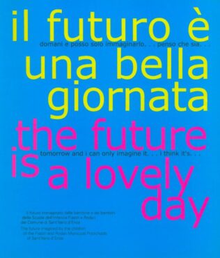 thefutureisalovelyday.jpg